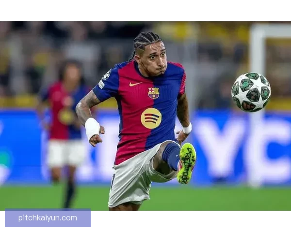 拉菲尼亚状态回暖，速度与爆发力有显著提升